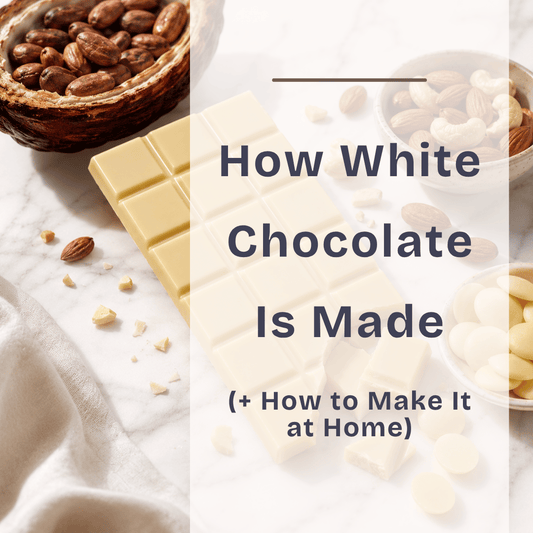 How White Chocolate Is Made (+ How to Make It at Home)